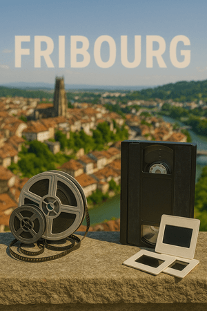 Numérisation de films et cassettes vidéo à Fribourg